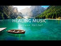 Beautiful relaxing music stress relief soothing music with nature sound  calm the mind deep sleep