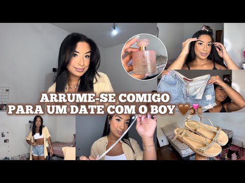 ARRUME-SE COMIGO PARA UM DATE COM O BOY 🤎👩🏽‍❤️‍💋‍👨🏽 | look, make, acessórios, cabelo, perfume…