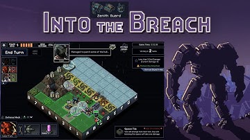 Into The Breach (Hard) Zenith Guard - Museum Island (Archive, Inc.) Part 1