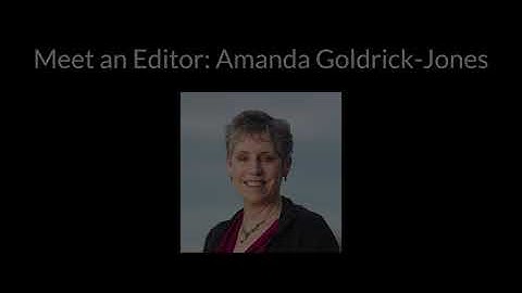 Meet an Editor: Amanda Goldrick-Jones shares tips to become a professional editor