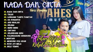 Intan Afifah ft. Fariz Kendang - Nada Dan Cinta | Tulus | DANGDUT KOPLO TERBARU