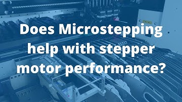 Does Microstepping help with stepper motor performance?