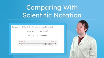 Comparing With Scientific Notation - How To Compare Numbers Written in Scientific Notation