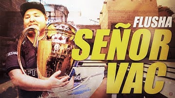 flusha - Señor Vac [Fragmovie]