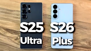 Samsung Galaxy S25 Ultra vs Samsung Galaxy S26 Plus 