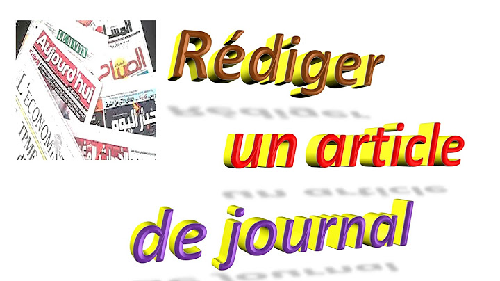 Rédiger un article de journal