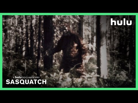 Sasquatch  • Official Trailer -  A Hulu Original