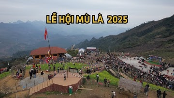 Lễ Hội Mù Là Pác Nặm 2025 | Hoàng Đông Bắc Tv