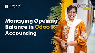 How to Manage Opening Balance in Odoo 16 Accounting | Odoo 16 Functional Videos
