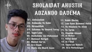 SHOLAWAT AKUSTIK ADZANDO DAVEMA || FULL ALBUM