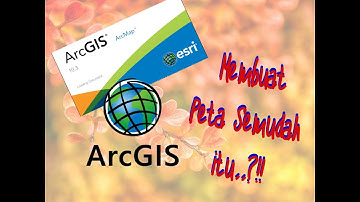 TUTORIAL ARCGIS PEMULA - Modul 01  MENGENAL FITUR ARCGIS, INPUT DISPLAY DATA #arcgis #arcgistutorial