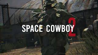 SPACE COWBOY 2