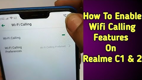 How To Enable VoWifi Calling Features On Realme C1 & 2 | Realme C1 & 2 Wifi Callings Features