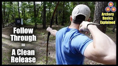 Archery Basics Explained | Follow Through