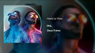 Pnl - hasta la vista
