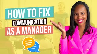 Why Your Communication Is Unclear (and How To Fix It!) | Management Tips