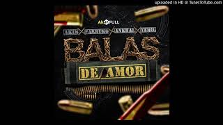 Akim Ft. Farruko  Ankhal Y Yemil - Balas De Amor [Audio Oficial]