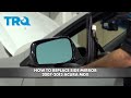 How to Replace Side Mirror 2007-2013 Acura MDX