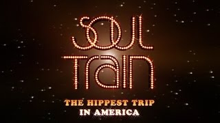 soul train the hippest trip in america