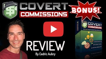 Covert Commissions Bonus - Covert Commissions Review - Watch This Covert Commissions Review First!