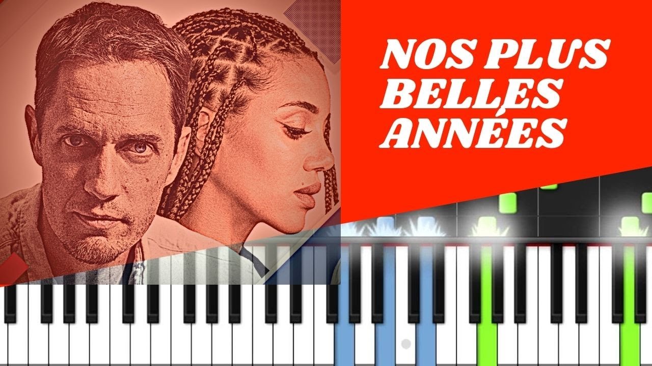 🎹 COMMENT JOUER AU PIANO Nos plus belles années de Grand Corps Malade &  Kimberose ? 🎼 