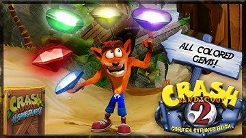 Crash Bandicoot 2 (N. Sane Trilogy) - All 5 Colored Gems 💎