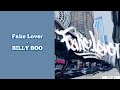 Fake Lover - BILLY BOO (ビリーブー) [ Romaji Lyrics -ENG Sub ]