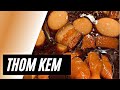 How to make thom kem