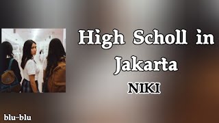 High Scholl In Jakarta  Niki s