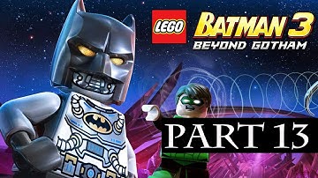 Lego Batman 3 Beyond Gotham Walkthrough Part 13 No Commentary Gameplay