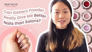 Can Sistaco powder really give me better nails than salons?💅