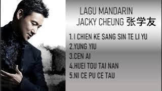 Jacky Cheung Mandarin Songs