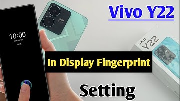 Vivo y22 in display fingerprint setting / Vivo y22 me in display fingerprint lock Kaise lagaye