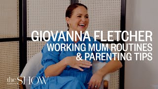 Giovanna Fletcher Parenting Tips Working Mum Routines Meeting Kate Middleton Sheerluxe Show