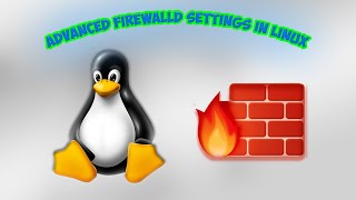 Configure firewalld on Centos 7