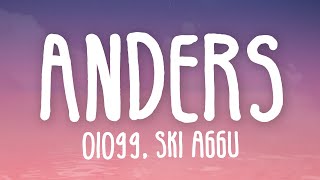 01099 &amp; Ski Aggu - Anders (Lyric Video)