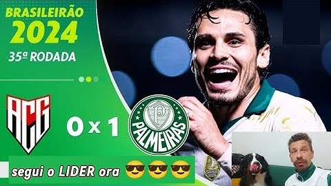 Atlético Go 0 x 1 Palmeiras - LÍDER LIDER LIDER - Brasileirão