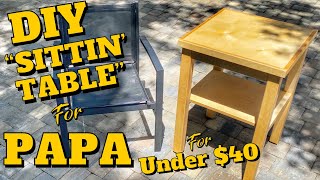 ONE DAY BUILD | A Sittin’ Table For Papa | One Sheet Of Plywood | A Glimpse Inside How to