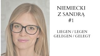 Niemiecki z Sandrą #1| Liegen / legen
