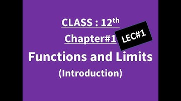 FSc Math Part 2, Ch#1,Introduction of function,domain and range|Cass 12| Functions and Limits|Lec#1|