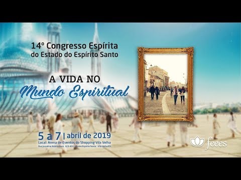 14º Congresso Espírita do Estado do Espírito Santo/Décio Iandoli, Rossandro Klingey, Alberto Almeida