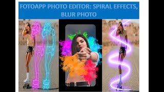 FotoApp Photo Editor: Spiral Effects, Blur Photo screenshot 5