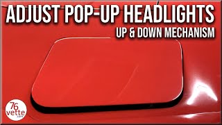 How To Adjust Vette PopUp Headlights