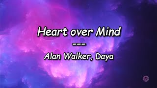 Alan Walker, Daya - Heart over Mind (Lyrics Video)