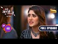 Bhagyashree Ka Dusra Adhyay | Bade Achhe Lagte Hai | New Season | Full Episode | Ep 46 | 18 Aug 2025