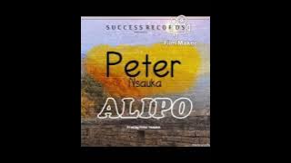 Peter Nsauka _Alipo- audio