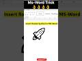 Ms-Word Trick🔥#Insert Rocket Symbol#msword#mswordforbeginners#mswordtutorial#msword#mswordtips