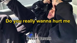 Nessa Barrett - do you really wanna hurt me (Lyrics) Resimi