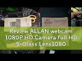 Review ALLAN webcam 1080P HD Camera full HD 5-Glass Lens1080PFHD AWB Video Chat Conference