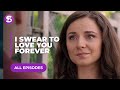I swear to love you forever  all episodes